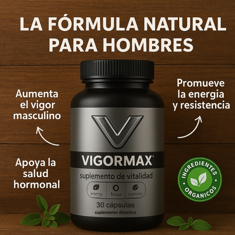 VigorMax – vitalidad, rendimiento y salud masculina.